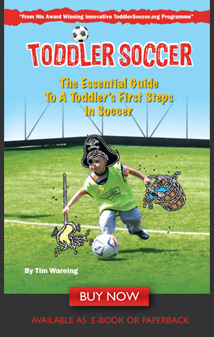 Toddler Soccer - The Essential Guide